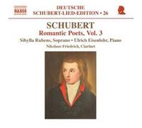 Schubert – Romantic Poets Vol. 3 – NAXOS