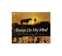 Romantic Side Of Country - Always On My Mind [UK Import]