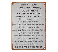Romantic Tin Sign When I Say Love You More Wall Decor 8 X 12 in