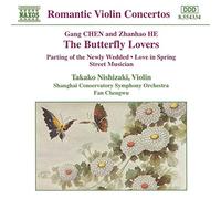 Romantic Violin Concertos : The Butterfly Lovers