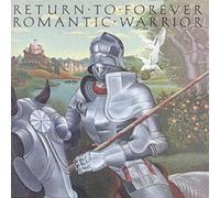 Romantic Warrior by RETURN TO FOREVER [Audio CD] NEUF