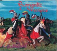 Romantic Warriors - Battlefield [Import]