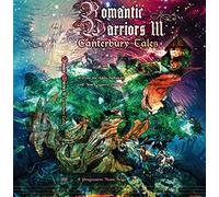 Romantic Warriors III : Canterbury Tales