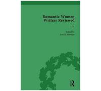 Romantic Women Writers Reviewed, Part Iii Vol 8: Volume 1