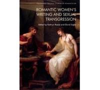 Romantic Women's Writing And Sexual Transgression