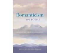 Romanticism 100 Poems Romanticism 100 Poems (Auteur)