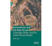 Romanticism And The Rule Of Law