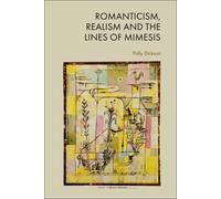 Romanticism, Realism And The Lines Of Mimesis
