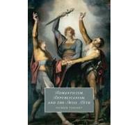 Romanticism, Republicanism, And The Swiss Myth