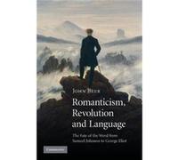 Romanticism Revolution and Language - John University of Cambridge Beer - Cambridge University Press - Livre en Anglais - Paperback John University of Cambridge BeerJohn University of Cambridge Beer (