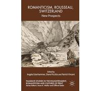 Romanticism, Rousseau, Switzerland: New Prospects
