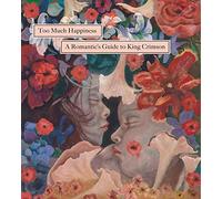 Romantic's Guide to King Crimson