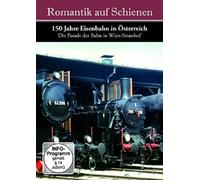 ROMANTIK AUF SCHIENEN - 150 JAHRE EISENBAHN IN ÖSTERREICH 2 DVD NEUF
