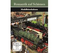 Romantik auf Schienen - Modelleisenbahnen [Import]