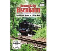 Romantik der Eisenbahn - Raritäten & Dampf im Pfälzer Wald