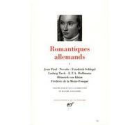 Romantiques allemands Collectif (Auteur), Maxime Alexandre (Edité par)
