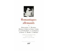 Collectif – Romantiques allemands, tome 2 – Anthologie – Relié – Gallimard