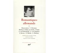 Romantiques allemands Tome 2 - Collectif - Gallimard - relié - Anthologie