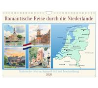 Romantische Reise durch die Niederlande (Wandkalender 2026 DIN A4 quer), CALVENDO Monatskalender: Malerische Orte im Aquarell-Stil mit Beschreibung