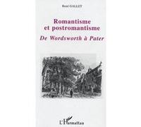 Romantisme et postromantisme : De Wordsworth à Pater