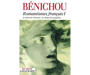 Romantismes français (Tome 1)