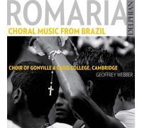 Romaria : Choral Music From Brazil