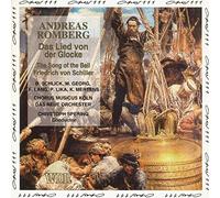 Romberg : Das Lied Von Der Glocke (Le Chant De La Cloche )