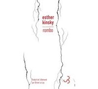Rombo Esther Kinsky (Auteur), Olivier Le Lay (Traduction)