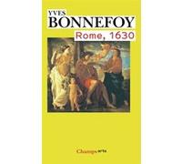 Rome, 1630 Yves Bonnefoy (Auteur)