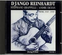Rome 1949 - 1950 - Vol. 2 - Nuages - Ou Es Tu Mon Amour - Minor Swing - I Got Rhythm - Swing Guitars - A Tisket A Tasket - St Louis Blues - Manoir De Mes Rêves - 18 Titres