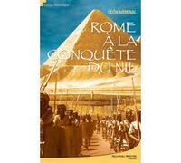 Rome à la conquête du Nil Léon Arsenal (Auteur)