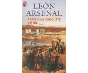 Rome à la conquète du Nil: L'expédition de Néron au coeur de l'Afrique