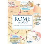 Rome à pied - Curiosités et petites découvertes - Jasmina Trifoni - Nuinui Eds - relié - Guide