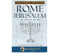 Rome and Jerusalem: The End of an Age