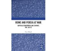 Rome And Persia At War