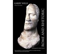 Rome and Rhetoric: Shakespeare's Julius Caesar