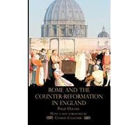 Rome And The Counter-Reformation In England