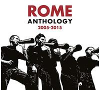 Rome - Anthology 2005-2015