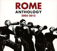Rome - Anthology 2005-2015 [Import]