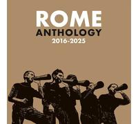 Rome Anthology 2016-2025 (CD) Album