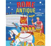 Rome Antique racontée aux enfants