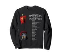 Rome Antique - Tour du Monde d'Hadrien - Histoire de l'empire Romain Sweatshirt