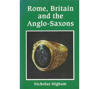 Rome, Britain and the Anglo-Saxons