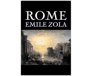 Rome By Emile Zola, Fiction, Literary, Classics
