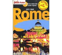 rome city trip 2012 petit fute: + CE GUIDE OFFERT EN VERSION NUMERIQUE / SPECIAL WEEK-END ET COURT SEJOUR