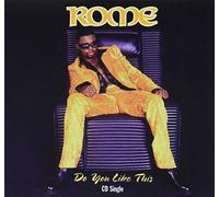 Rome - Do You Like This/Heaven
