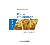 Rome et Carthage - 509-29 av. J.-C.: 509-29 av. J.-C.