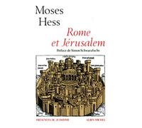 Rome et Jérusalem: La dernière question des nationalités, lettres et notes