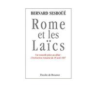 Rome et les laïcs - - Bernard Sesboüé - Des De Brouwer - Livre