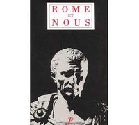 Rome et nous – Initiation à la littérature et civilisation latines – 18 études présentées par M. Hus